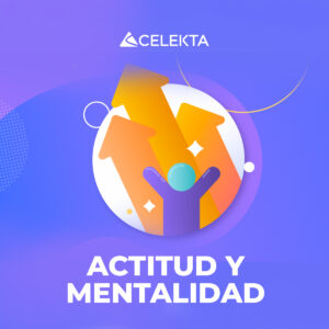 Actitud y mentalidad
