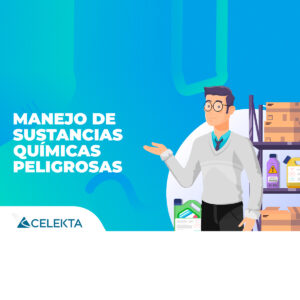 Identificación y manejo de sustancias químicas peligrosas (NOM-005 y NOM-018)